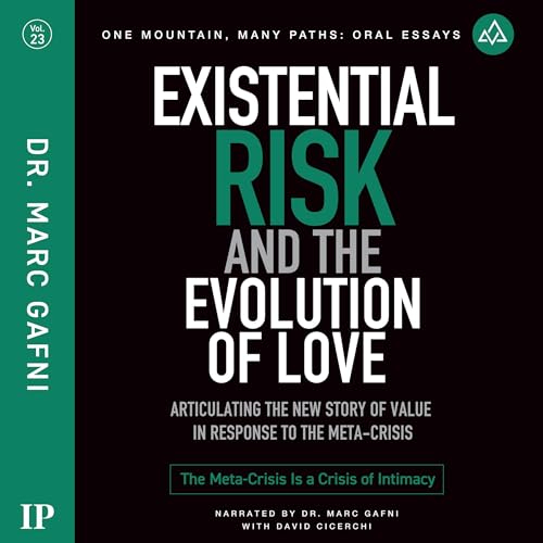 Cover of Existential Risk and the Evolution of Love