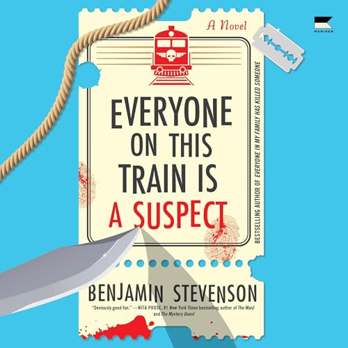 Cover of Everyone on This Train Is a Suspect