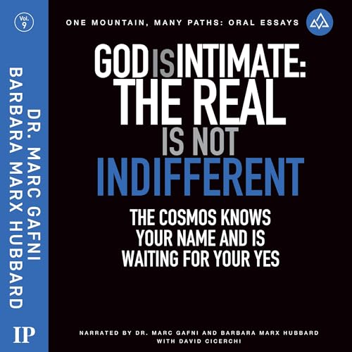 Cover of God Is Intimate: The Real Is Not Indifferent