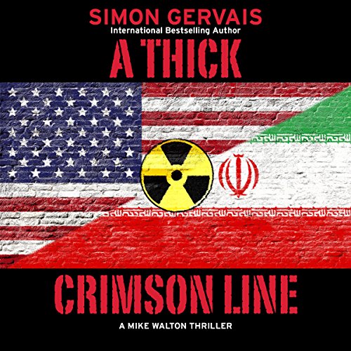 Cover of A Thick Crimson Line: A Mike Walton Thriller