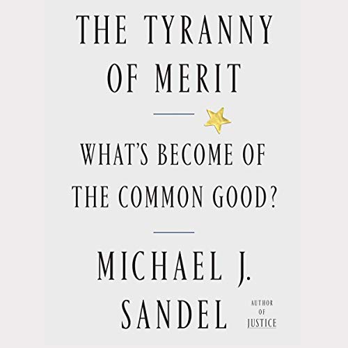 Cover of The Tyranny of Merit