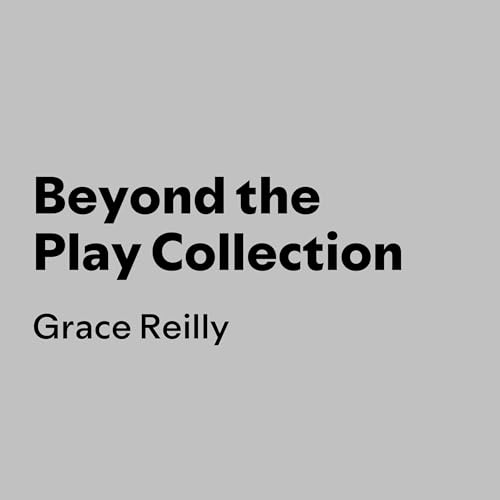 Cover of Beyond the Play Collection: Books 1-4