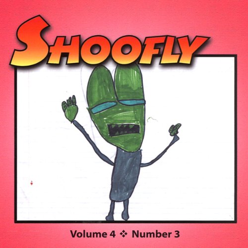 Cover of Shoofly, Vol. 4, No. 3