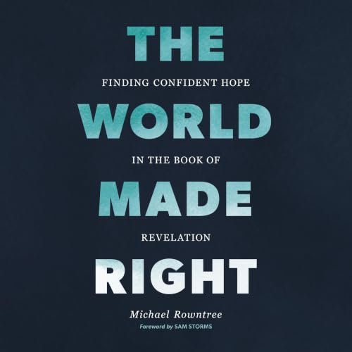 Cover of The World Made Right