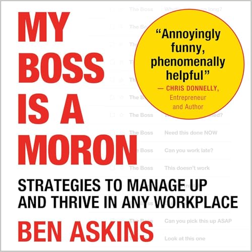 Cover of My Boss Is a Moron