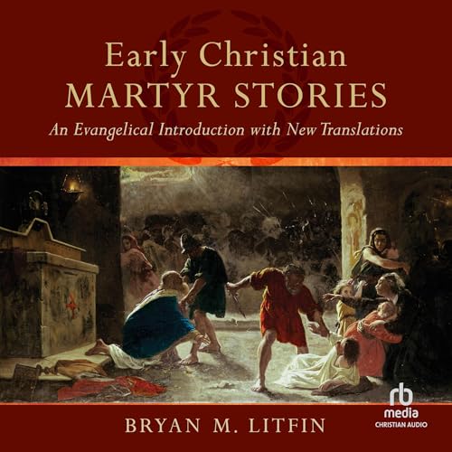 Cover of Early Christian Martyr Stories