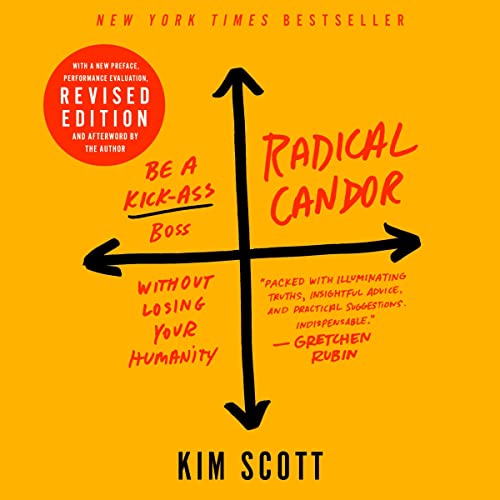 Cover of Radical Candor: Fully Revised & Updated Edition