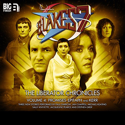 Cover of Blake's 7 - The Liberator Chronicles Volume 4