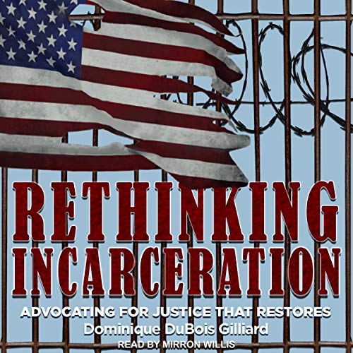 Cover of Rethinking Incarceration
