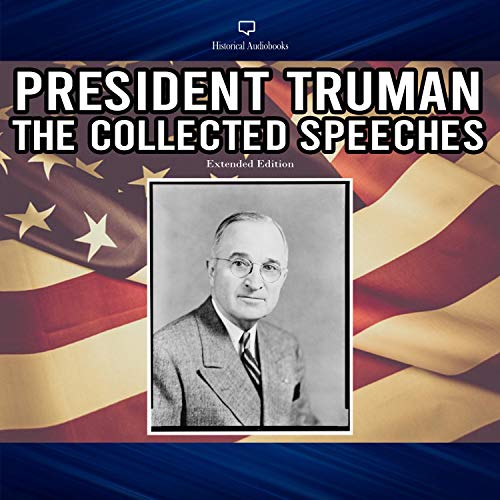 Cover of President Truman the Collected Speeches – Extended Edition