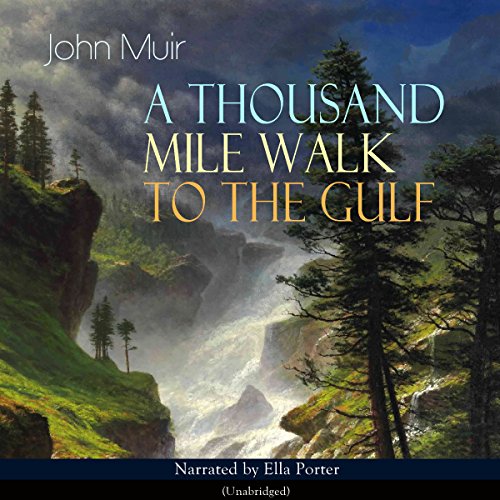 Cover of A Thousand Mile Walk to the Gulf