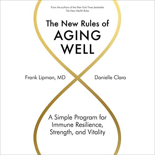 Cover of The New Rules of Aging Well