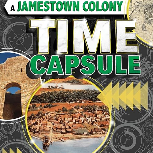 Cover of A Jamestown Colony Time Capsule