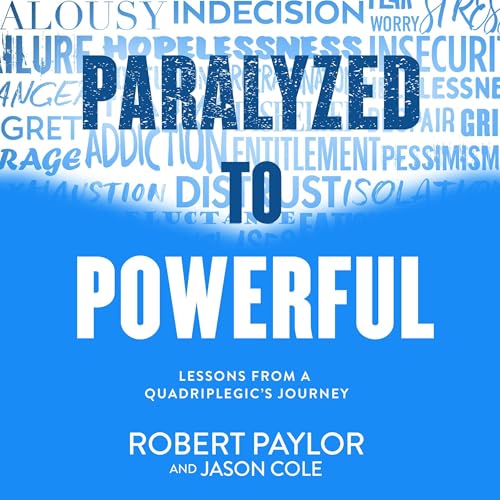 Cover of Paralyzed to Powerful