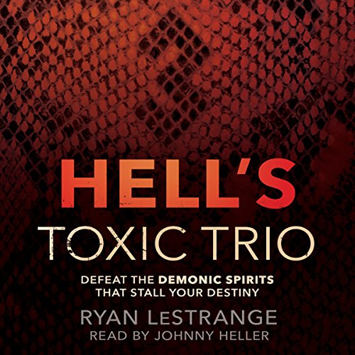 Cover of Hell's Toxic Trio