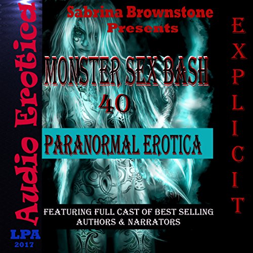 Cover of Monster Sex Bash: 40 Paranormal Erotica