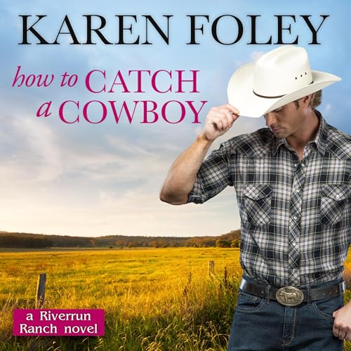 Cover of How to Catch a Cowboy