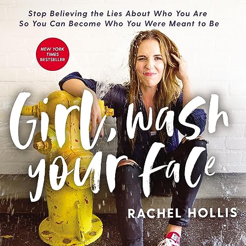 Cover of Girl, Wash Your Face