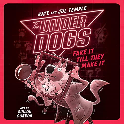 Cover of The Underdogs Fake It Till They Make It