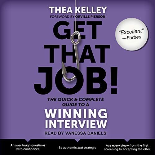 Cover of Get That Job! The Quick and Complete Guide to a Winning Interview
