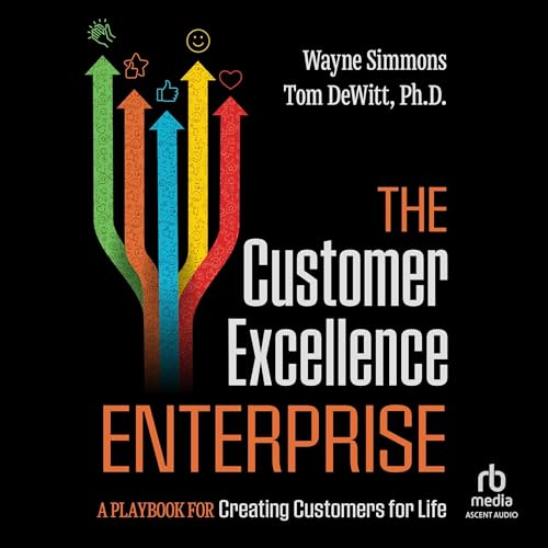 Cover of The Customer Excellence Enterprise