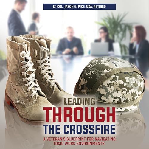 Cover of Leading Through the Crossfire