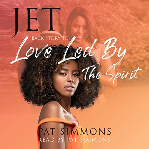 Cover of Jet: Back Story to Love Led by the Spirit