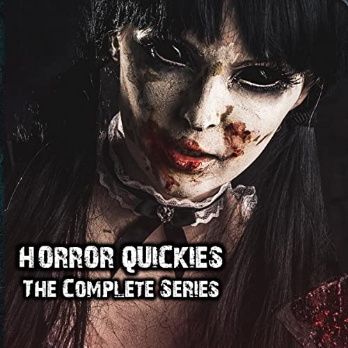 Cover of Horror Quickies Complete Series