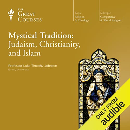 Cover of Mystical Tradition: Judaism, Christianity, and Islam