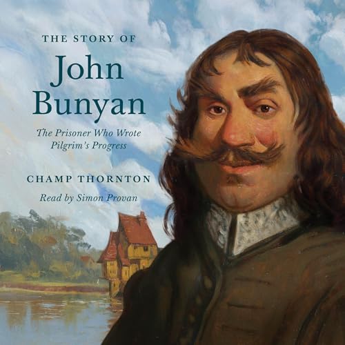Cover of The Story of John Bunyan