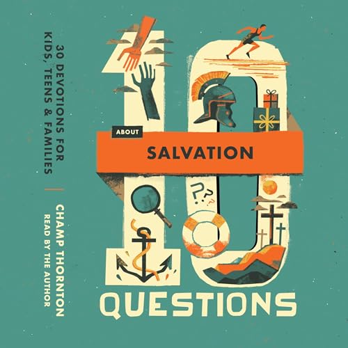 Cover of 10 Questions About Salvation