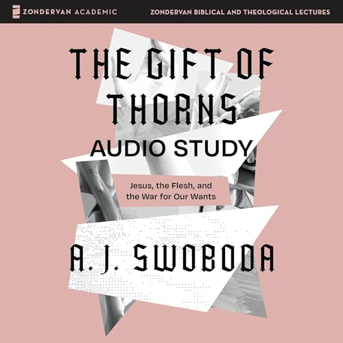 Cover of The Gift of Thorns Audio Study