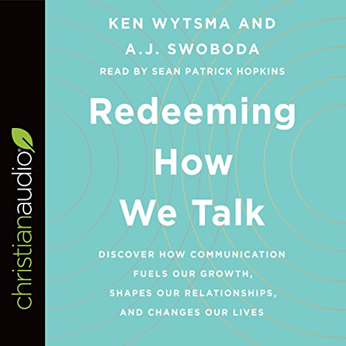 Cover of Redeeming How We Talk