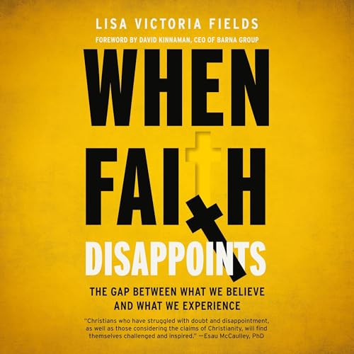 Cover of When Faith Disappoints