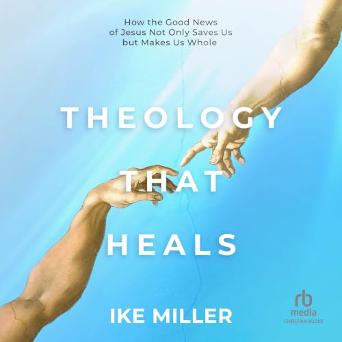 Cover of Theology That Heals