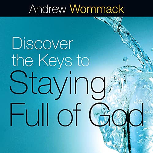 Cover of Discover the Keys to Staying Full of God