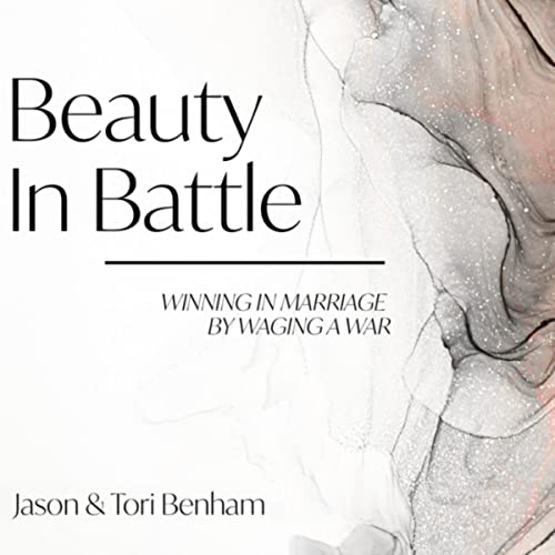 Cover of Beauty in Battle: Winning in Marriage by Waging a War