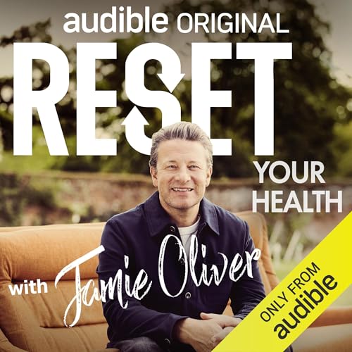 Cover of Reset Your Health with Jamie Oliver