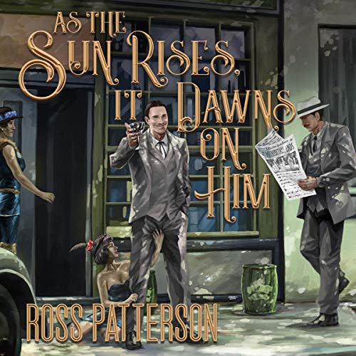 Cover of As The Sun Rises It Dawns on Him