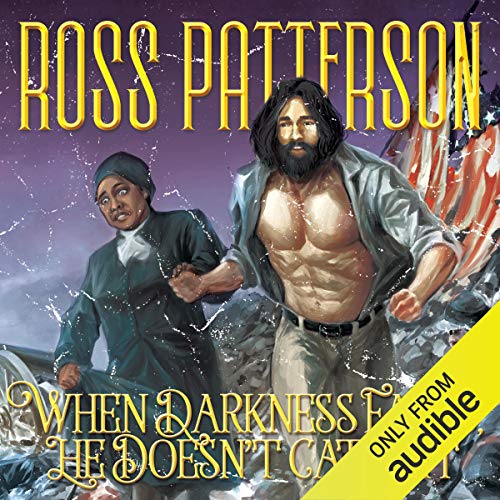 Cover of When Darkness Falls, He Doesn't Catch It