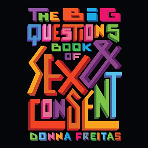 Cover of The Big Questions Book of Sex & Consent