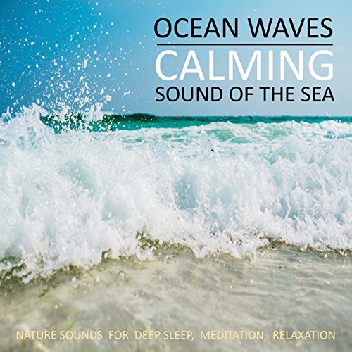 Cover of Ocean Waves - Calming Sound Of The Sea