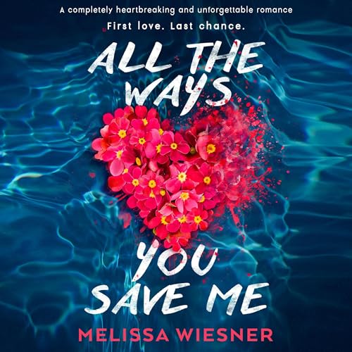 Cover of All the Ways You Save Me