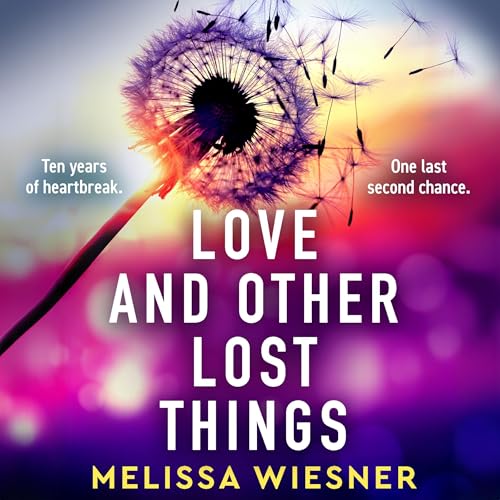 Cover of Love and Other Lost Things