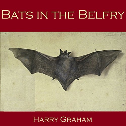Cover of Bats in the Belfry