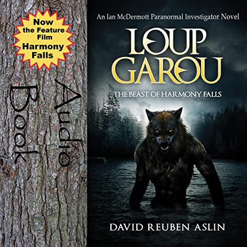 Cover of Loup-Garou: The Beast of Harmony Falls