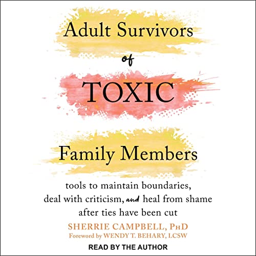 Cover of Adult Survivors of Toxic Family Members