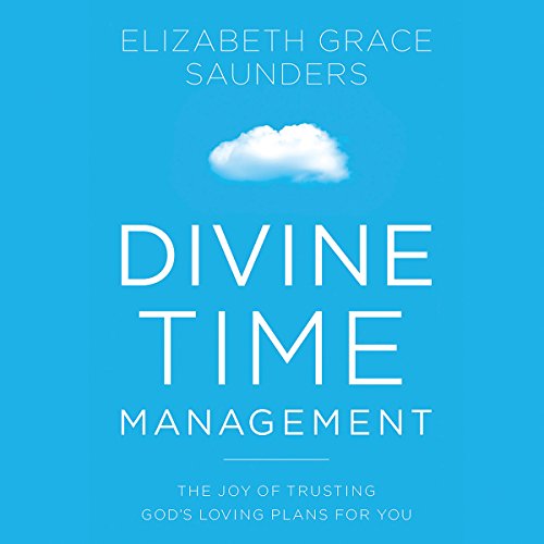 Cover of Divine Time Management