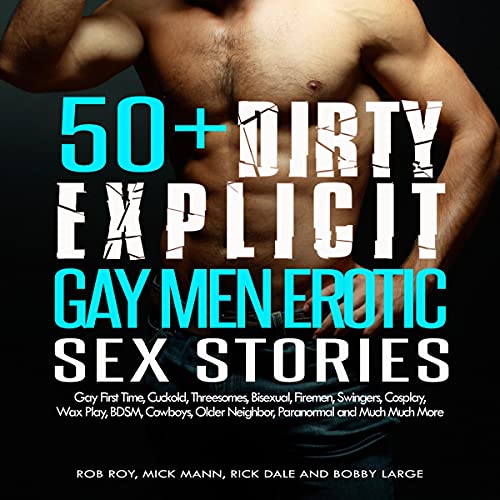 Cover of 50+ Dirty Explicit Gay Men Erotic Sex Stories