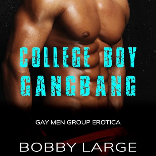 Cover of College Boy Gangbang